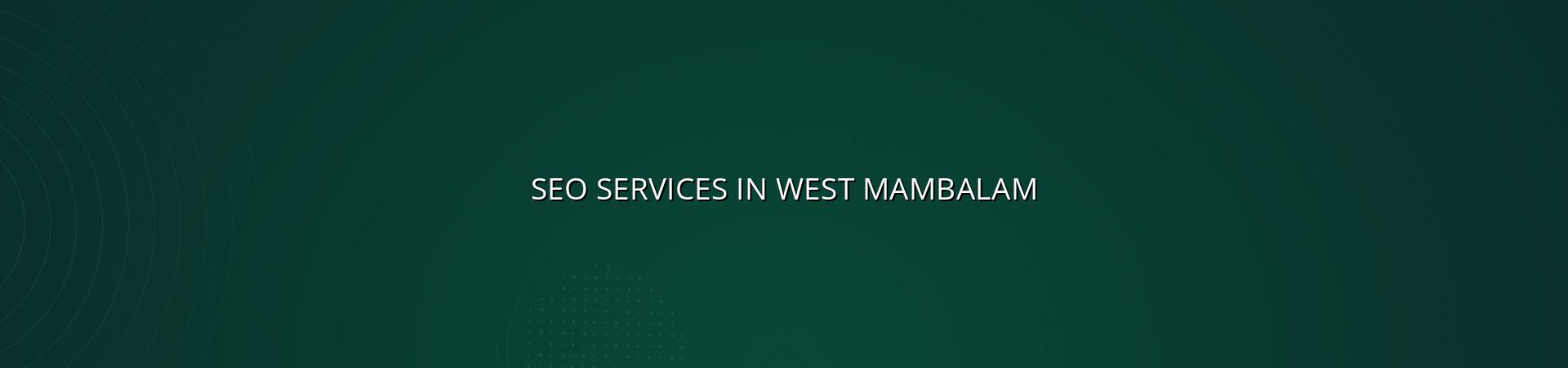 Seo services in West Mambalam — WebGLITS