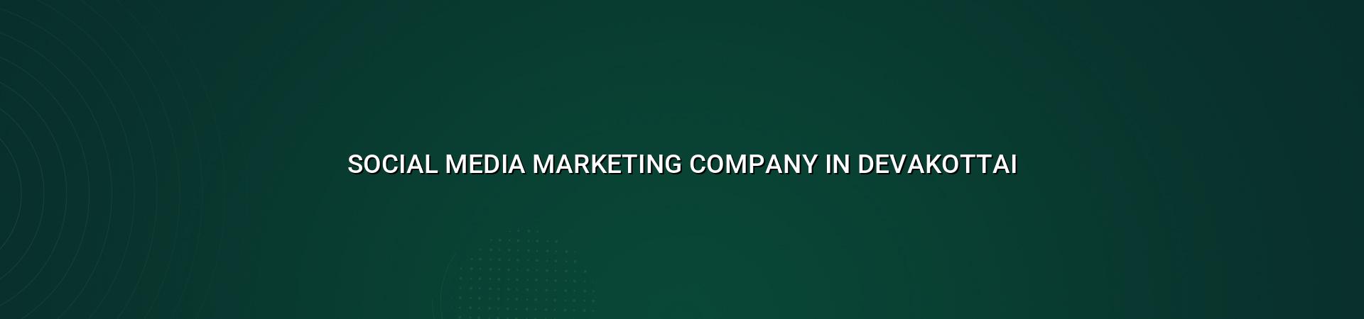 Social media marketing company in Devakottai - WebGLITS