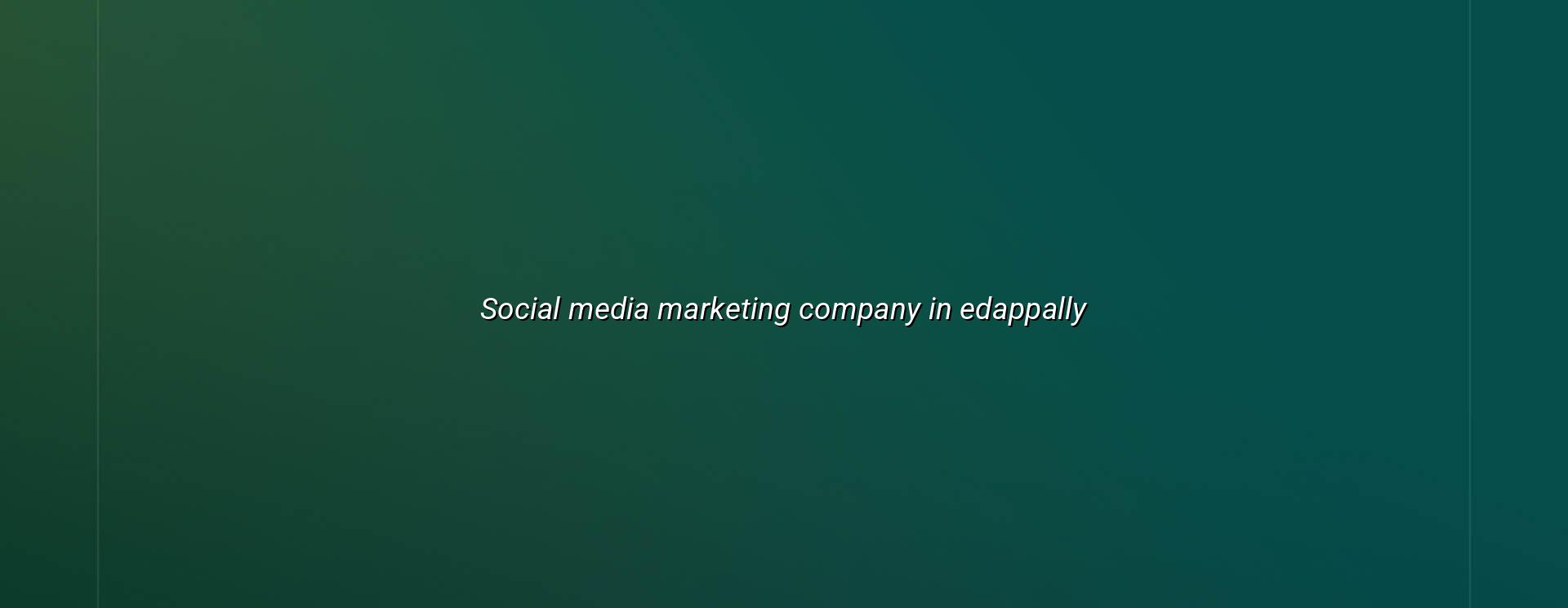 Social Media Marketing Company in Edappally — WebGLITS