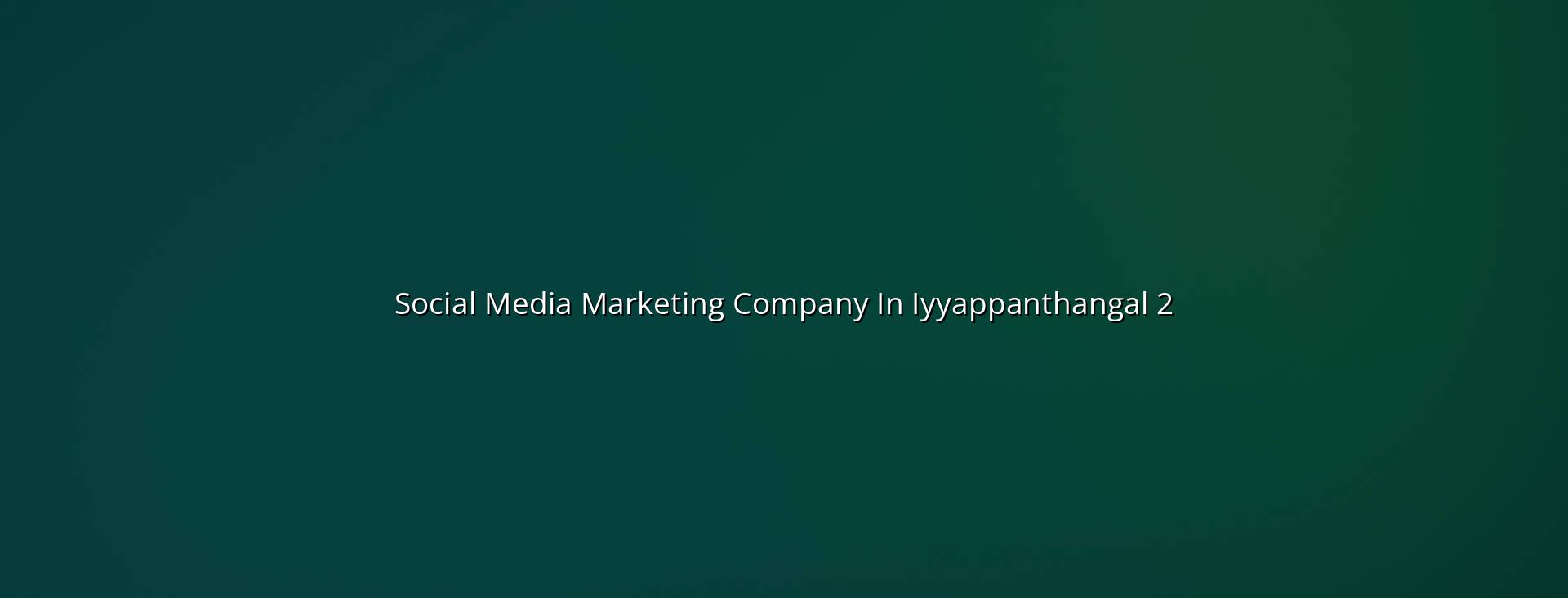 Social media marketing checklist for Iyyappanthangal businesses
