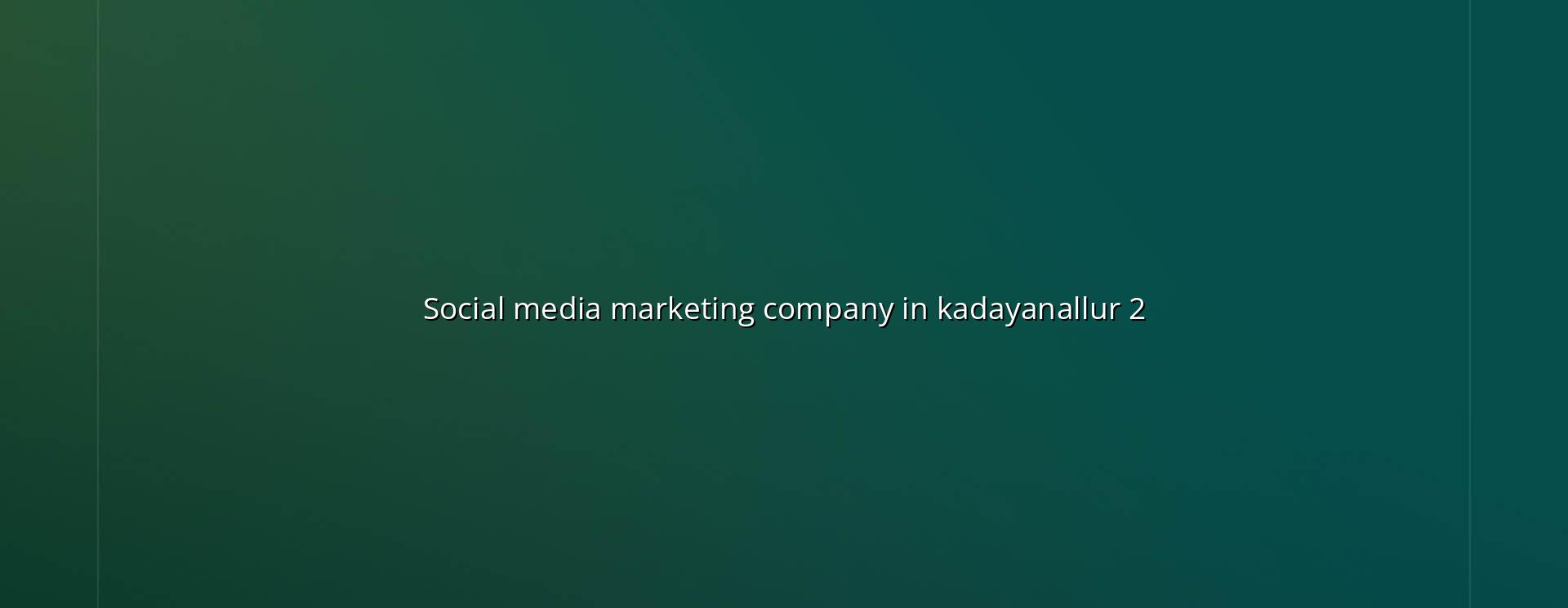 Social media marketing checklist for Kadayanallur businesses