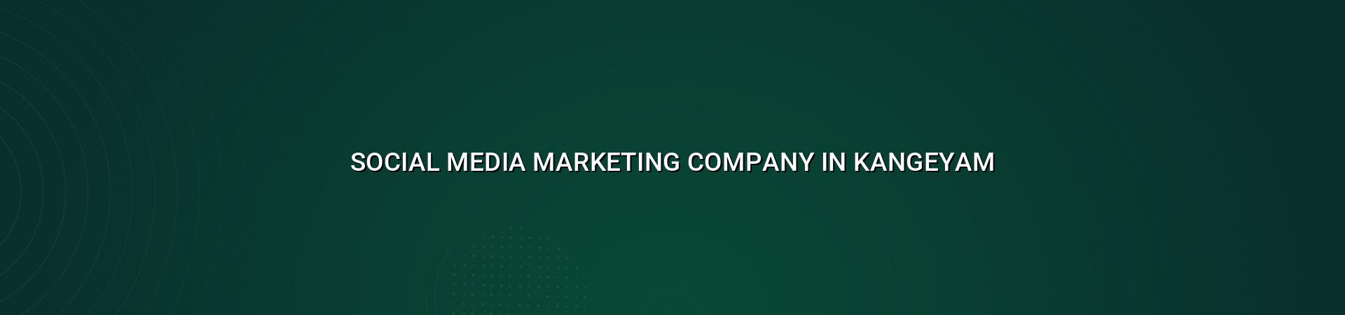 Social Media Marketing Company in Kangeyam — WebGLITS