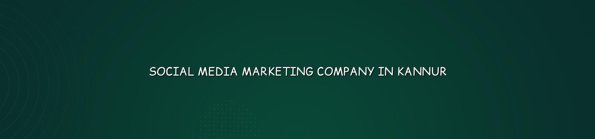 Social media marketing company in Kannur — WebGLITS