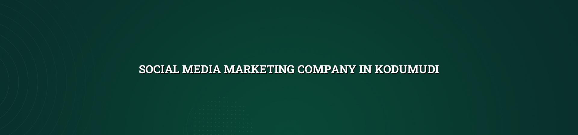 Social media marketing company in Kodumudi — WebGLITS