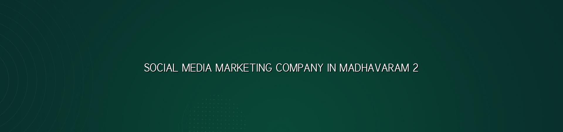 Social media marketing checklist for Madhavaram businesses