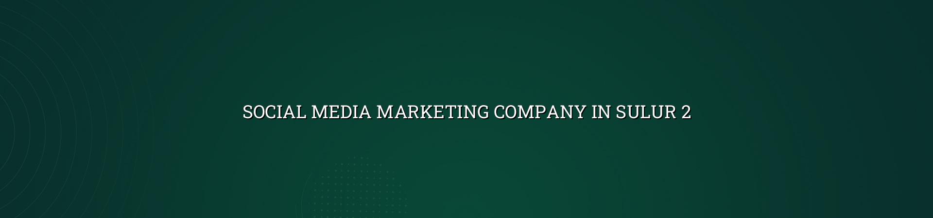 Social media marketing checklist for Sulur businesses