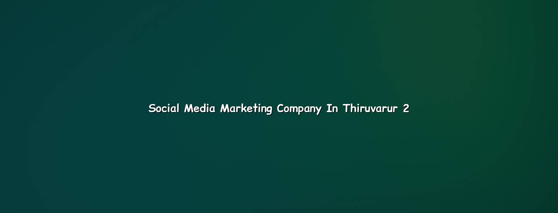Social media marketing checklist for Thiruvarur businesses