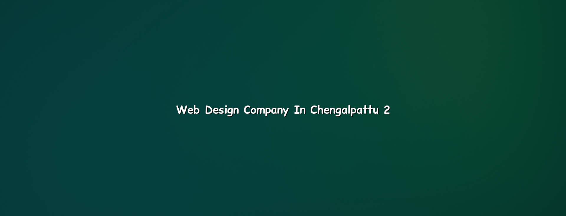 Chengalpattu website planning and design process
