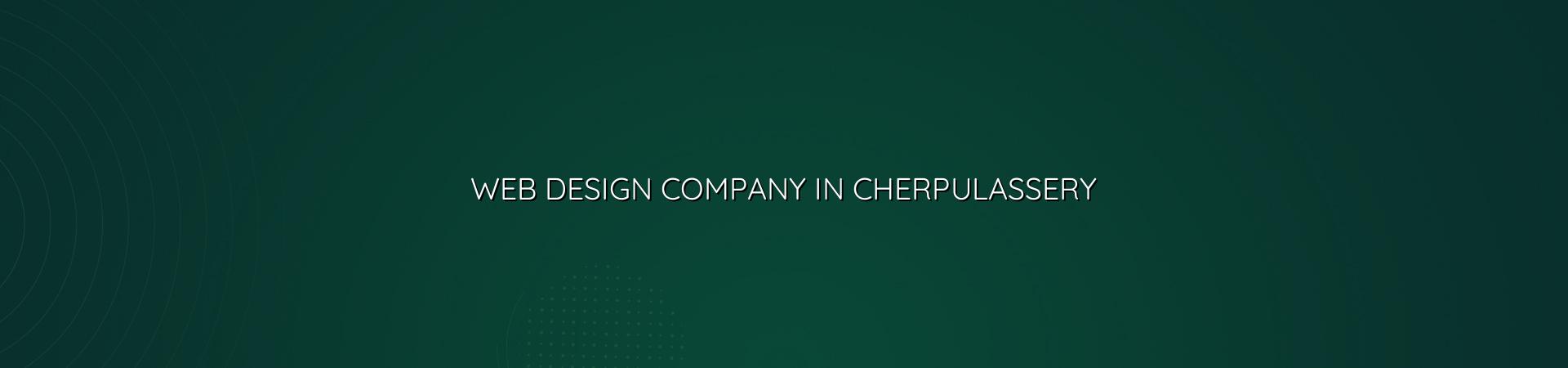 Web design company in Cherpulassery — WebGLITS