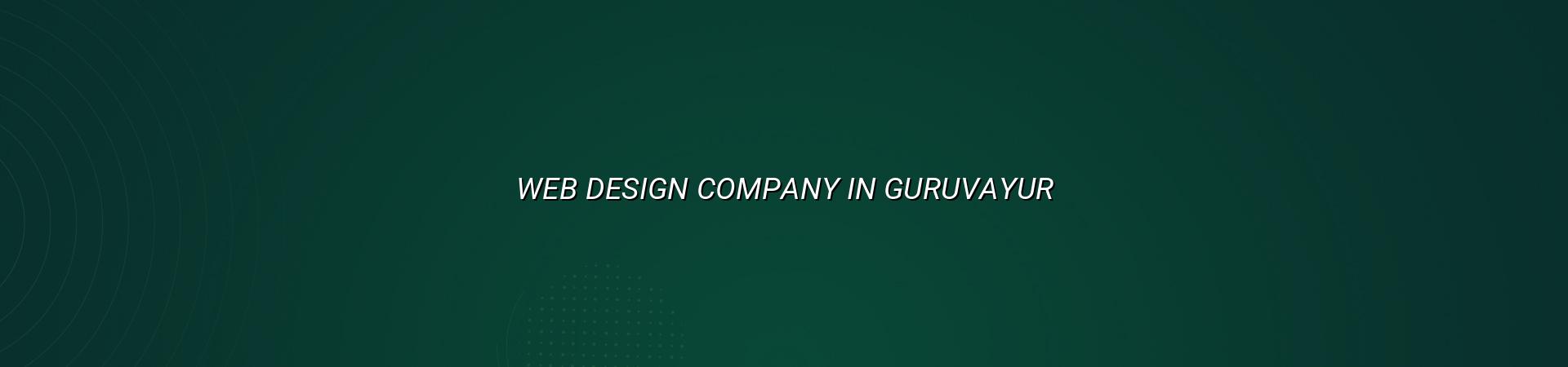 Web design company in Guruvayur — WebGLITS