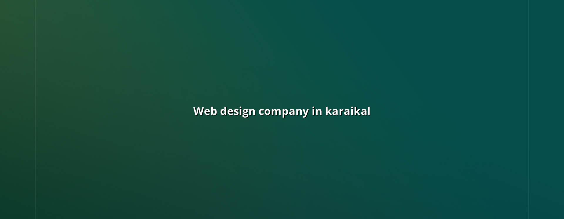 Web design company in Karaikal — WebGLITS