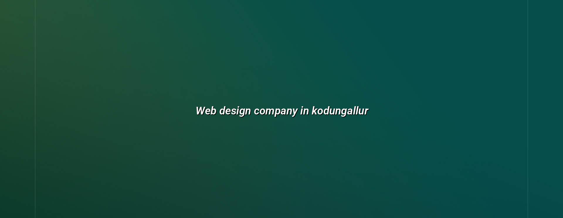 Web design company in Kodungallur in Nagercoil — WebGLITS