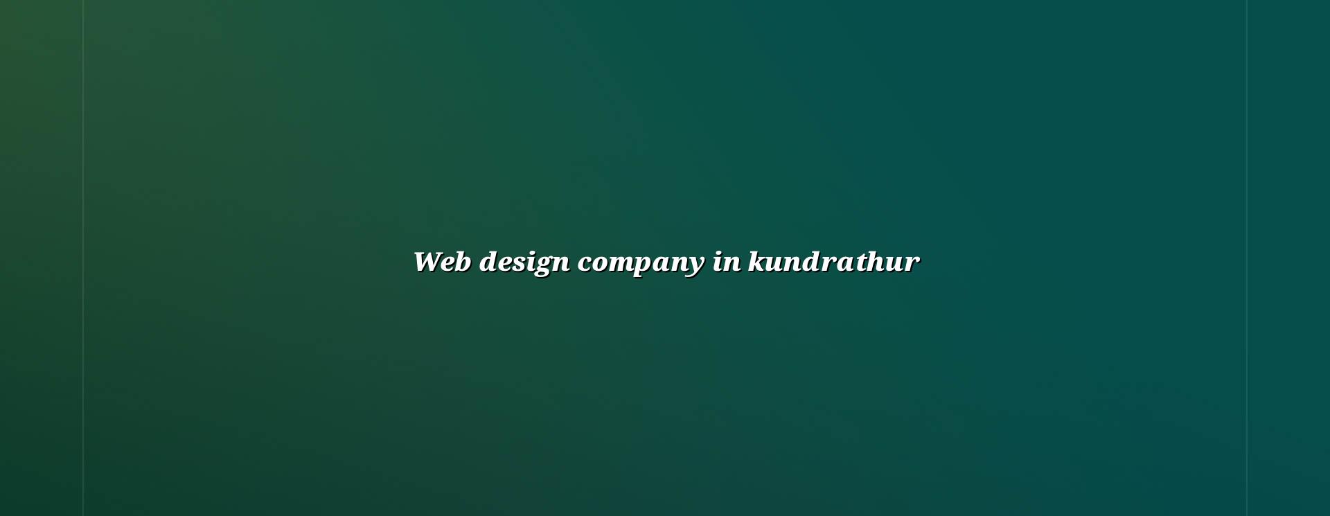 Web design company in Kundrathur — WebGLITS