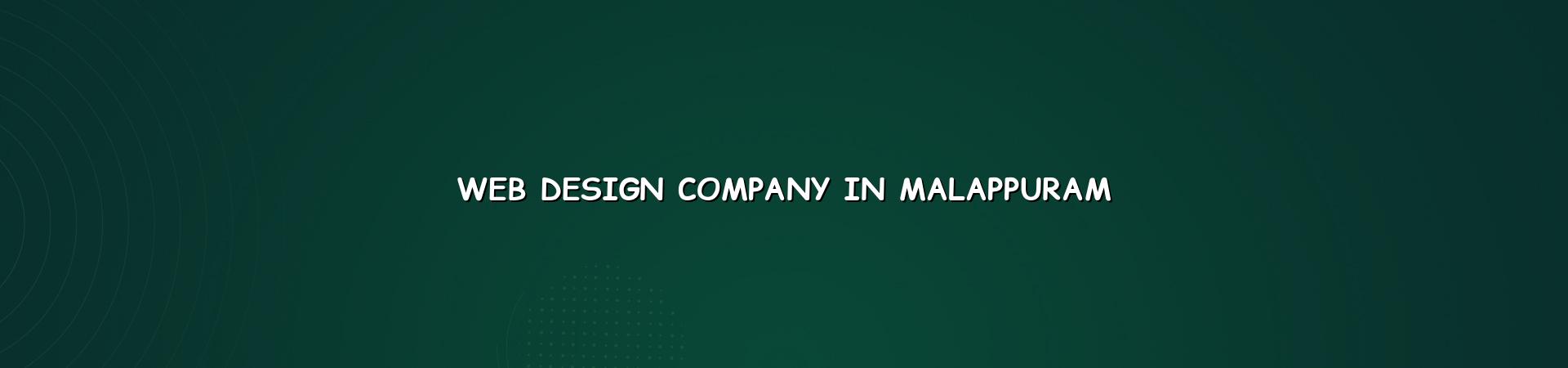 Web Design Company in Malappuram — WebGLITS