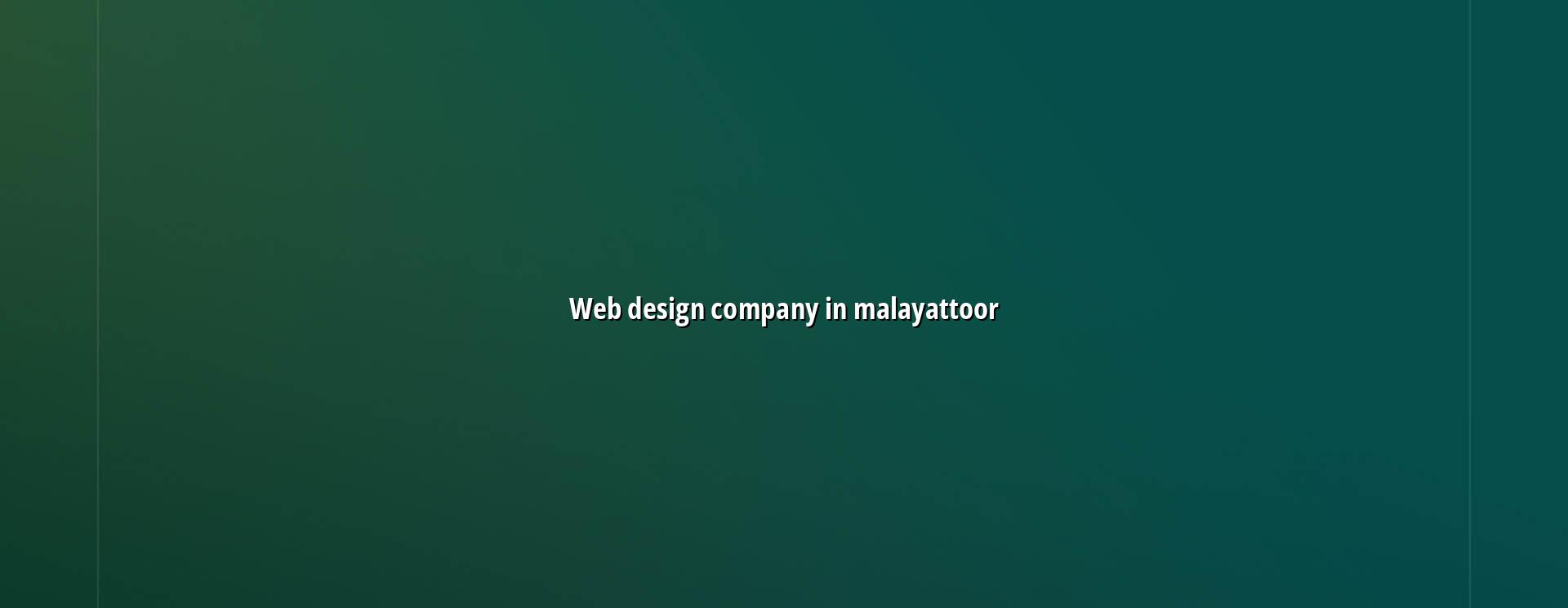 Web design company in Malayattoor — WebGLITS