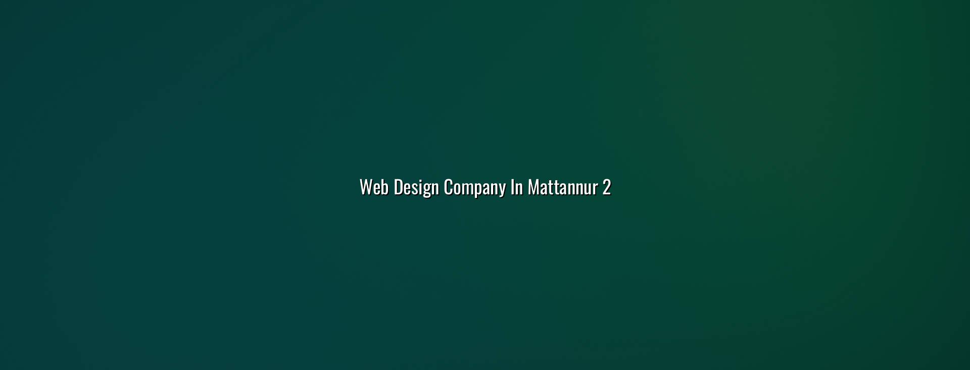 Mattannur website planning and design support