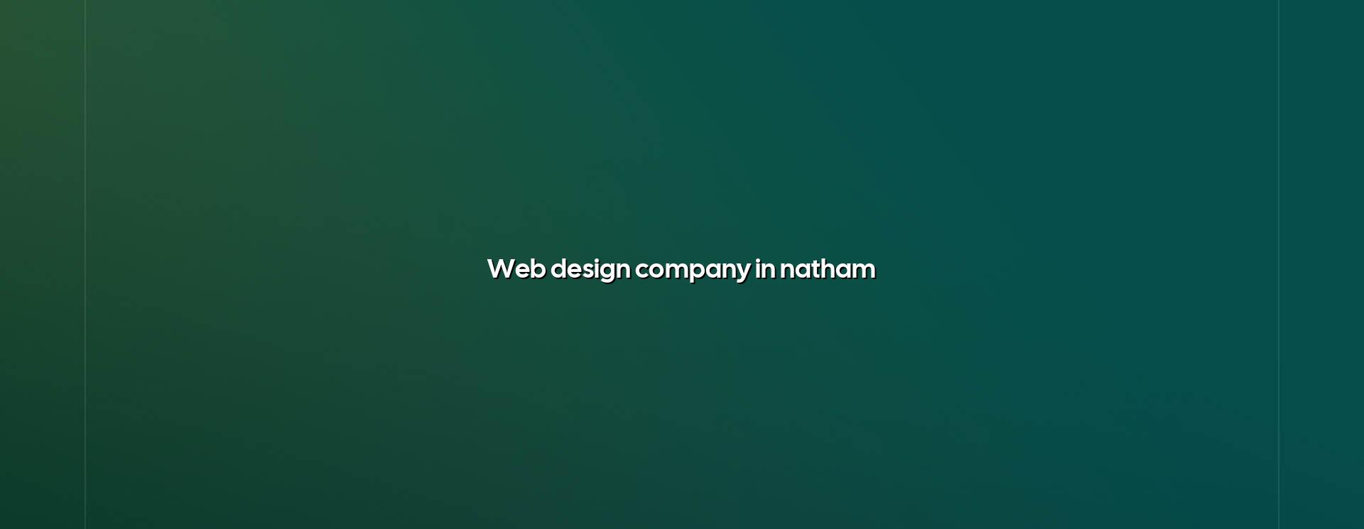 Web design company in Natham by WebGLITS