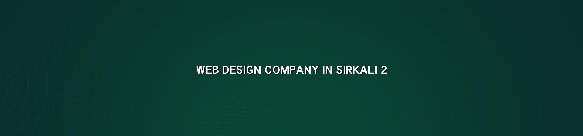 Website planning for Sirkali businesses