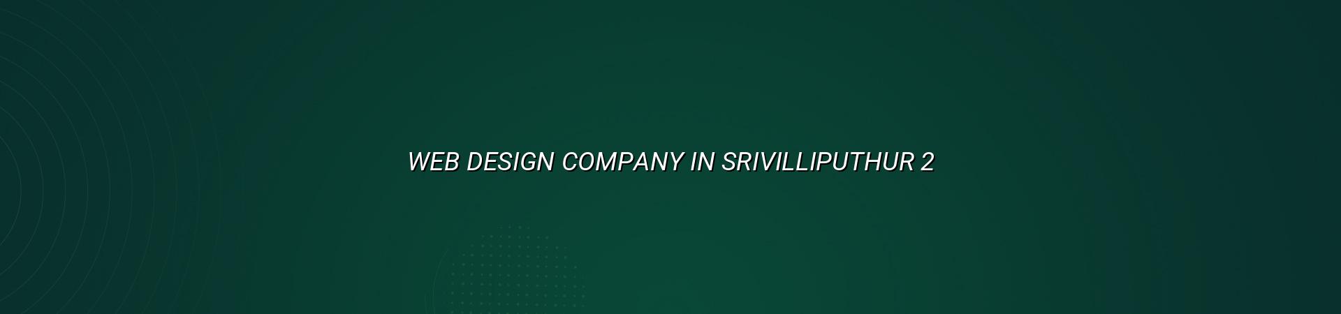 Website planning for Srivilliputhur businesses