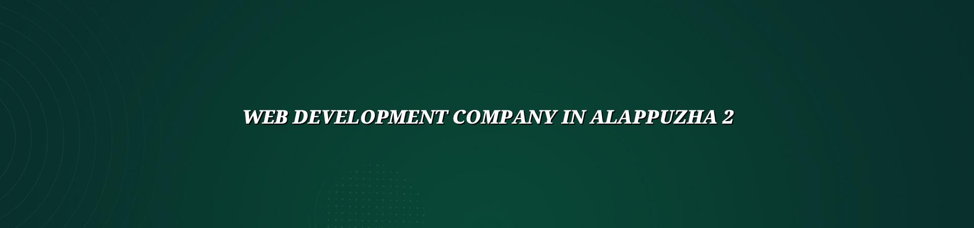 web development planning for Alappuzha businesses