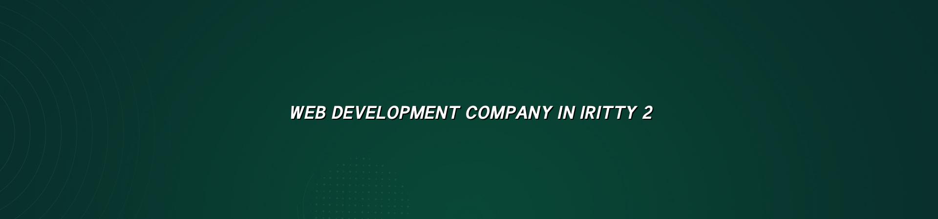 Website planning and development for Iritty businesses