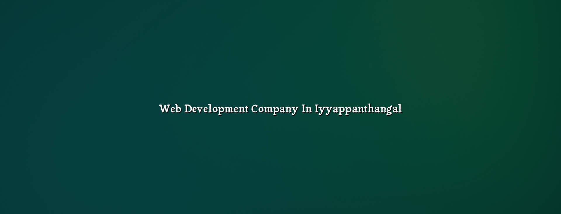 Web development company in Iyyappanthangal — WebGLITS