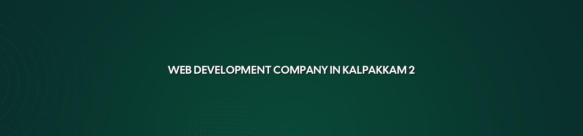 Website planning for Kalpakkam businesses