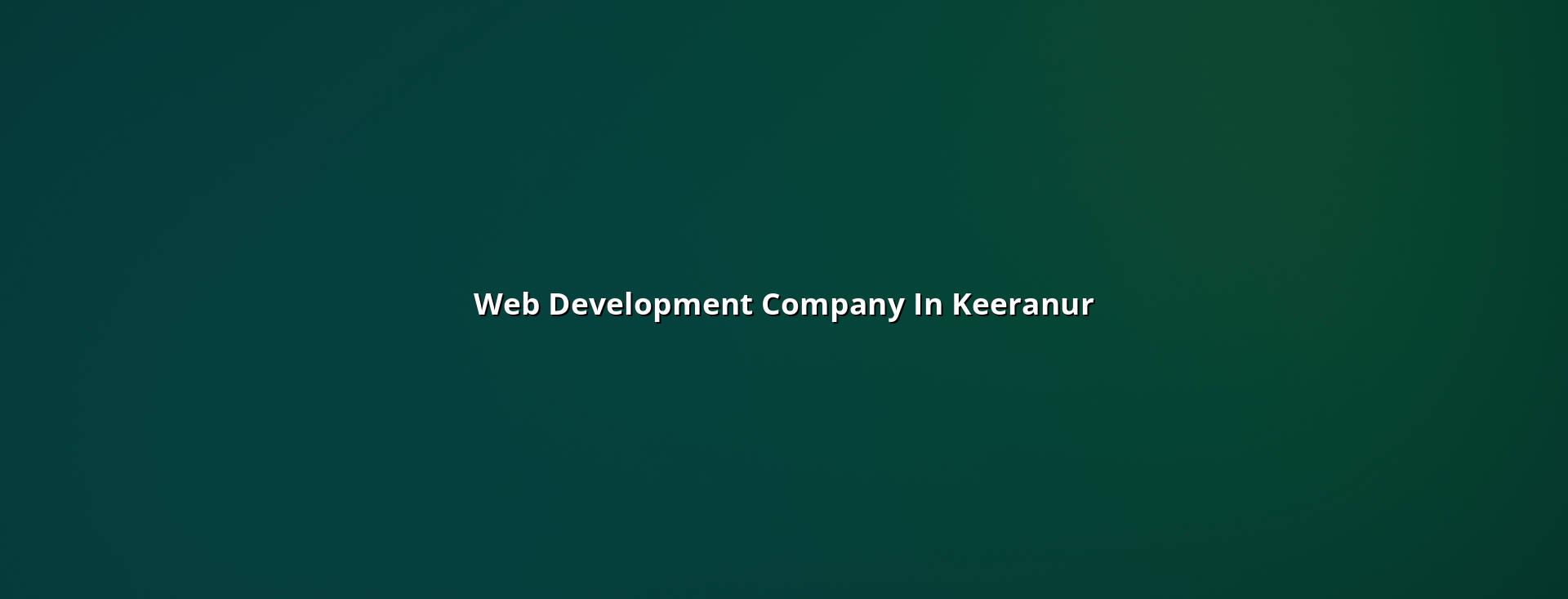 Web development company in Keeranur — WebGLITS