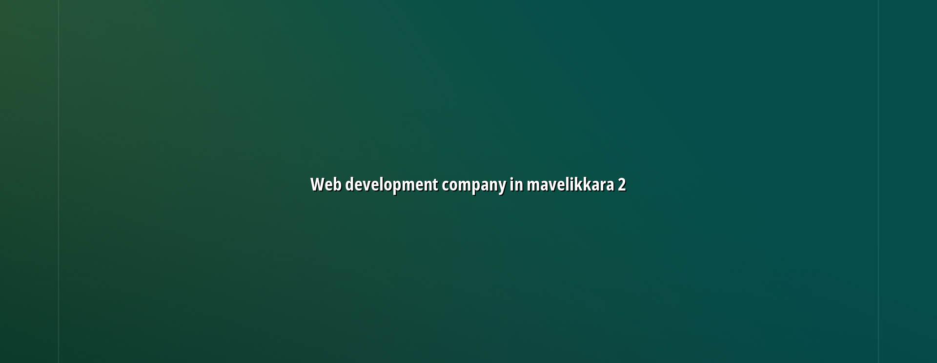 Web development checklist for Mavelikkara businesses