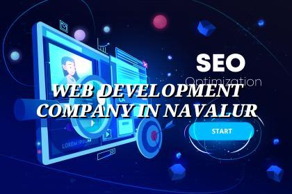 Web Development Company in Navalur in Nagercoil — WebGLITS