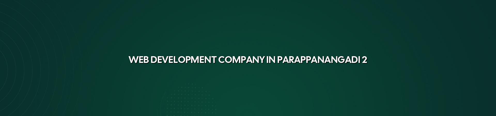 Website planning and development for Parappanangadi businesses