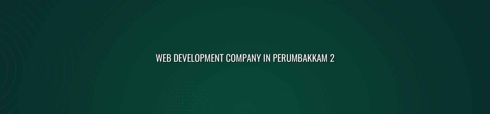Website planning and web development support for Perumbakkam businesses