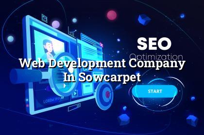 Web development company in Sowcarpet — WebGLITS