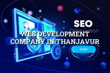 Web Development Company in Thanjavur in Nagercoil — WebGLITS