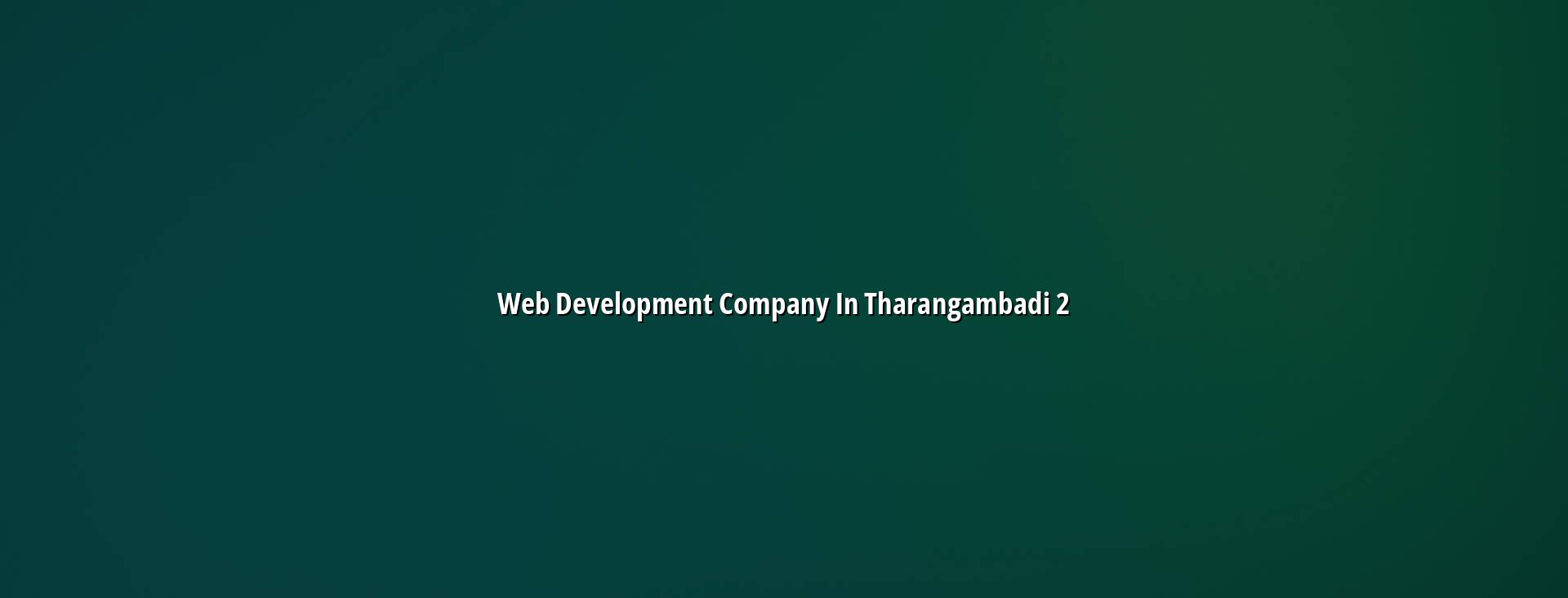 Website planning for Tharangambadi businesses