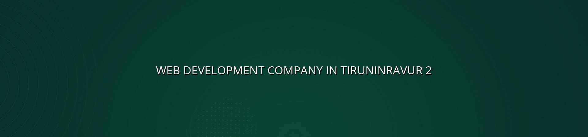 Web development checklist for Tiruninravur businesses