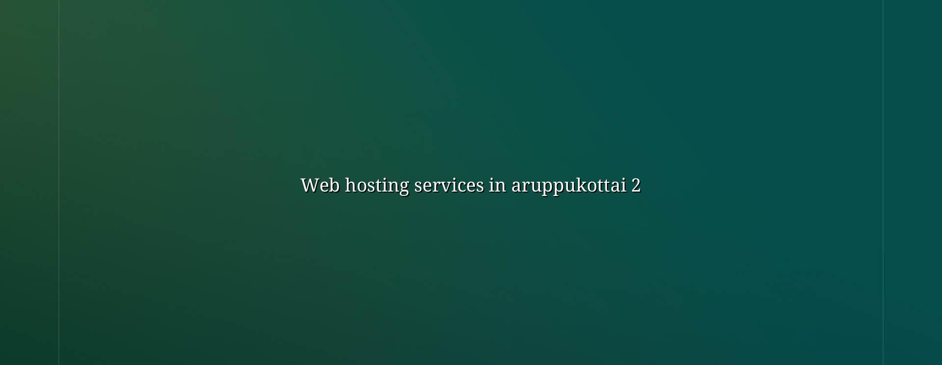 Hosting checklist for Aruppukottai businesses