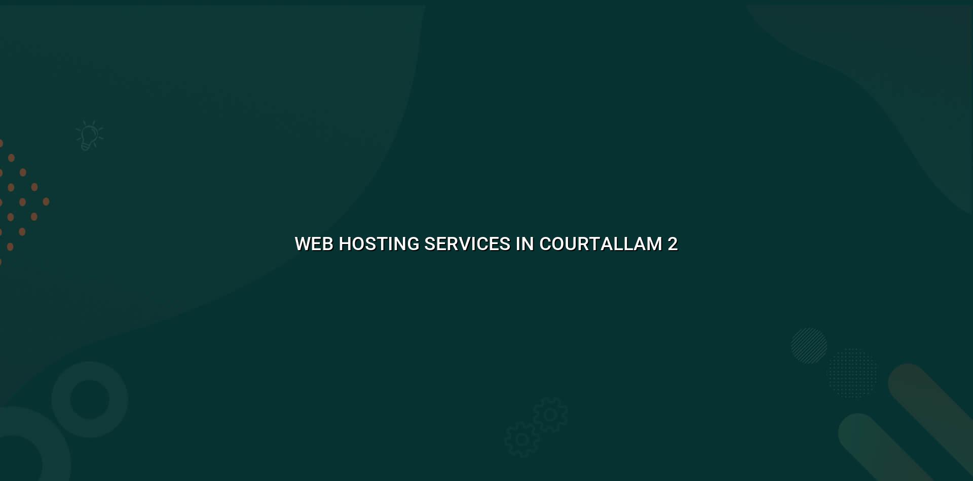 Website hosting checklist for Courtallam businesses