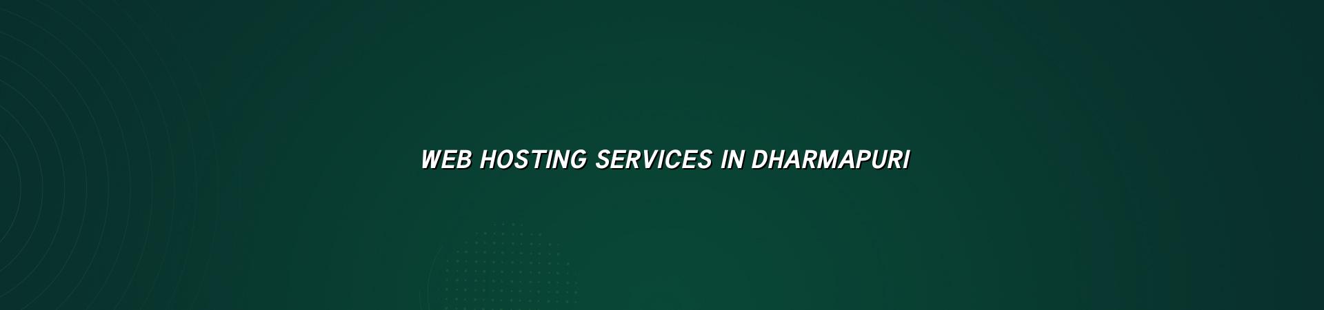 Web hosting services in Dharmapuri — WebGLITS