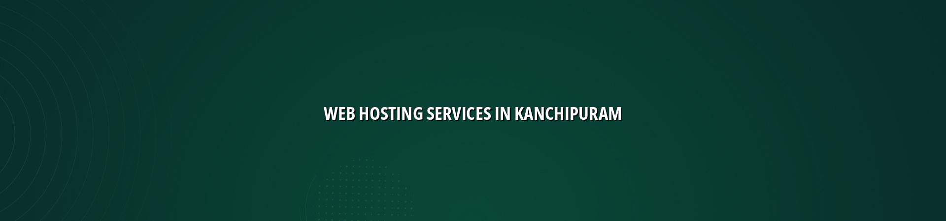 Web hosting services in Kanchipuram — WebGLITS