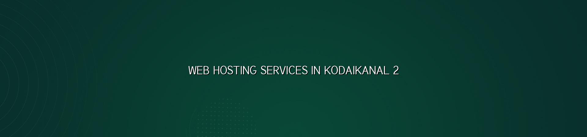 Hosting checklist for Kodaikanal businesses