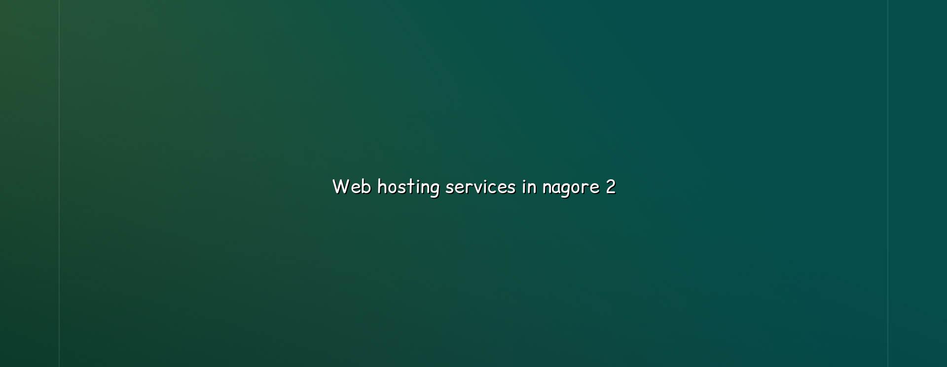 Hosting checklist for Nagore websites