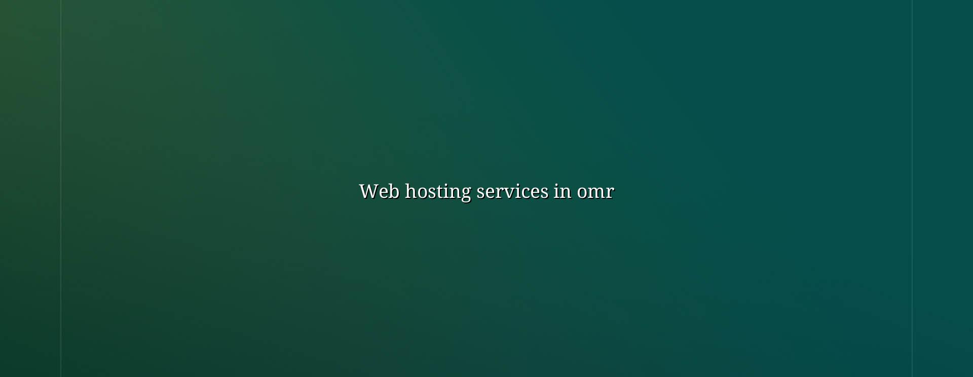 Web Hosting Services in OMR — WebGLITS