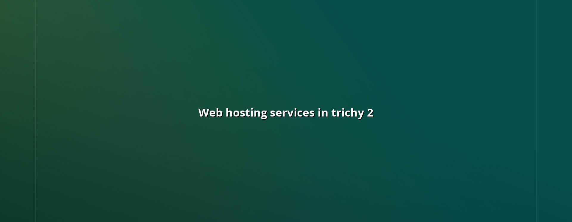 Web hosting checklist for Trichy businesses