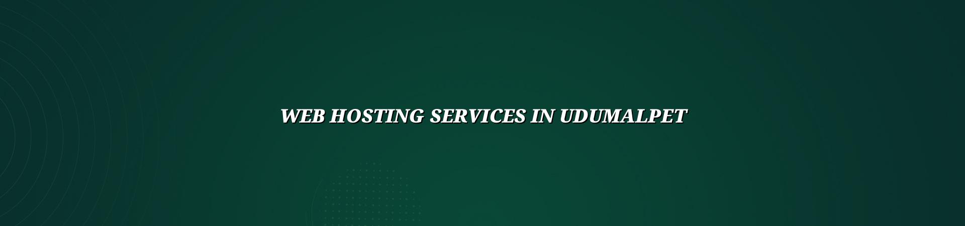 Web Hosting Services in Udumalpet — WebGLITS