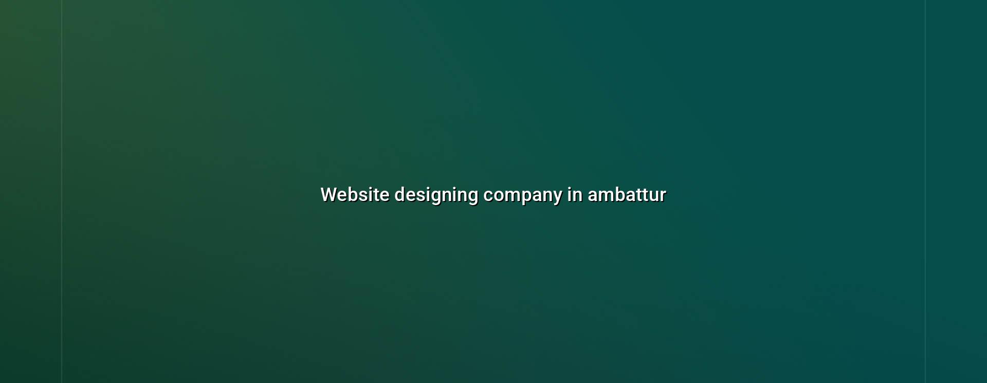 Website Designing Company in Ambattur — WebGLITS