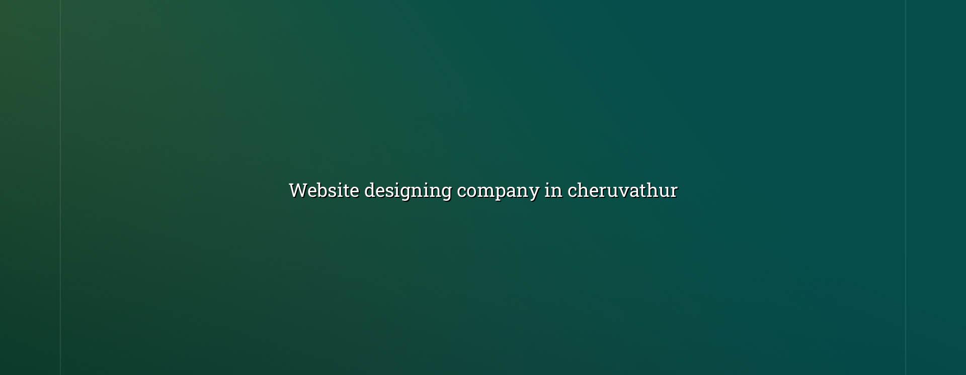 Website designing company in Cheruvathur — WebGLITS