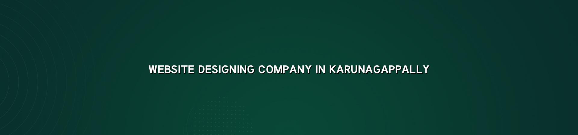 Website designing company in Karunagappally in Nagercoil — WebGLITS
