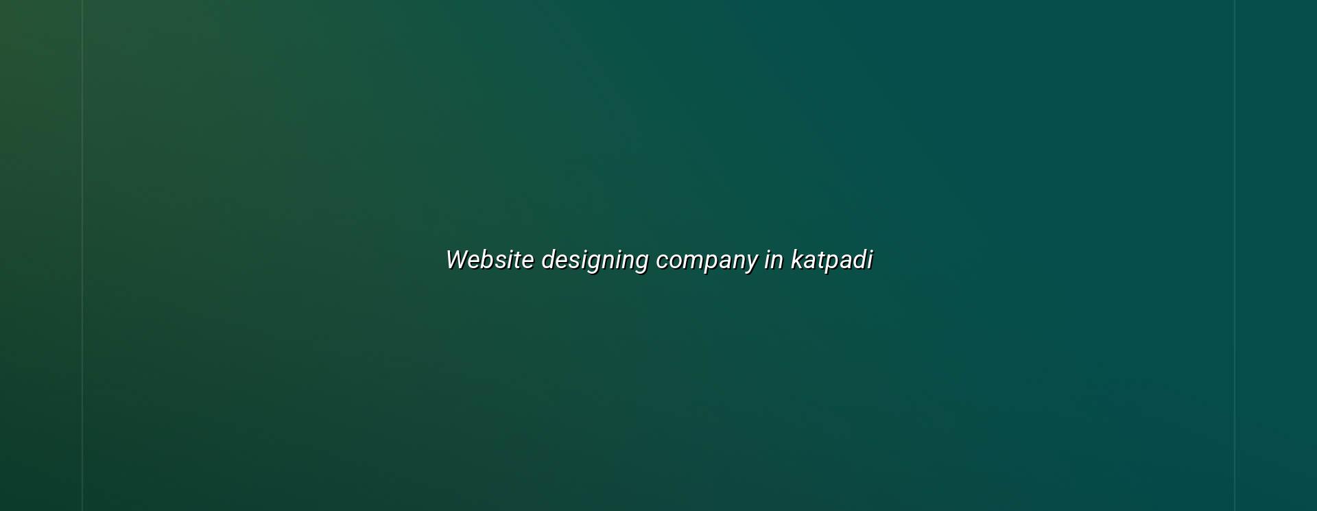 Website Designing Company in Katpadi — WebGLITS