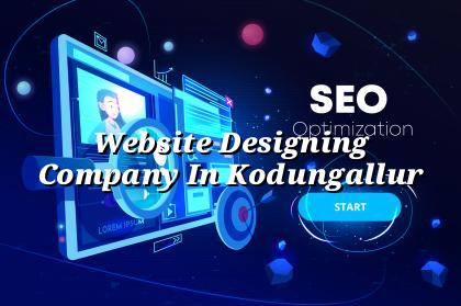 Website Designing Company in Kodungallur — WebGLITS